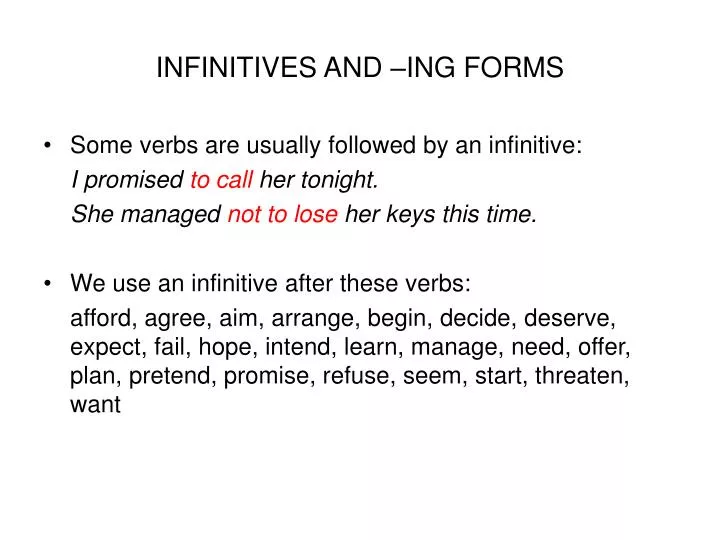 infinitives and ing forms