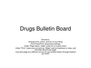 Drugs Bulletin Board