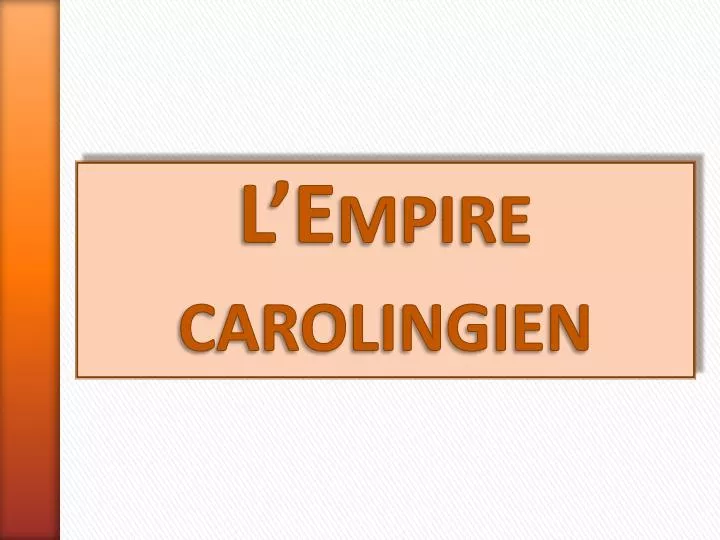 l empire carolingien