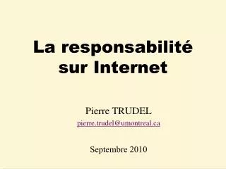 la responsabilit sur internet