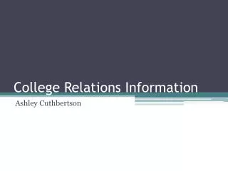 College Relations Information