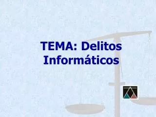tema delitos inform ticos