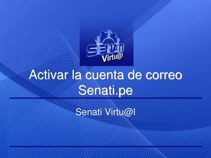 activar la cuenta de correo senati pe