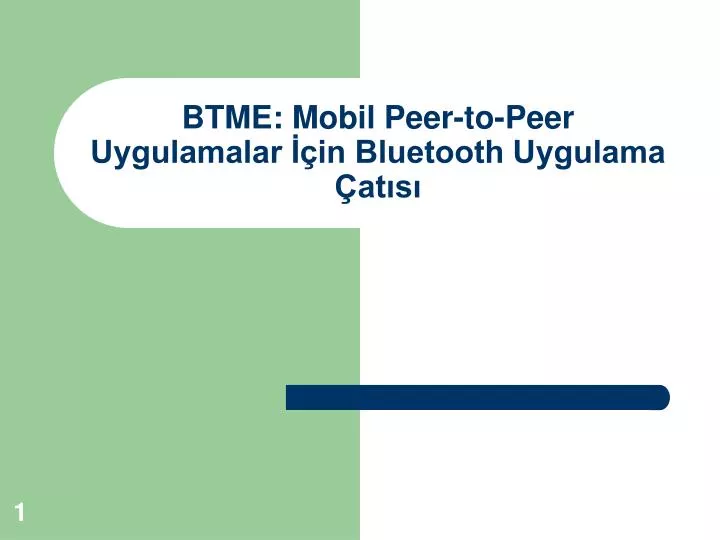 btme mobil peer to peer uygulamalar in bluetooth uygulama at s