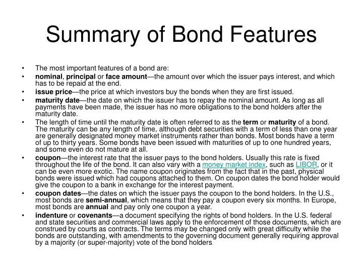 summary of bond features