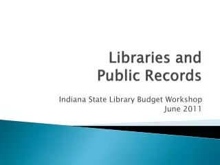 Libraries and Public Records