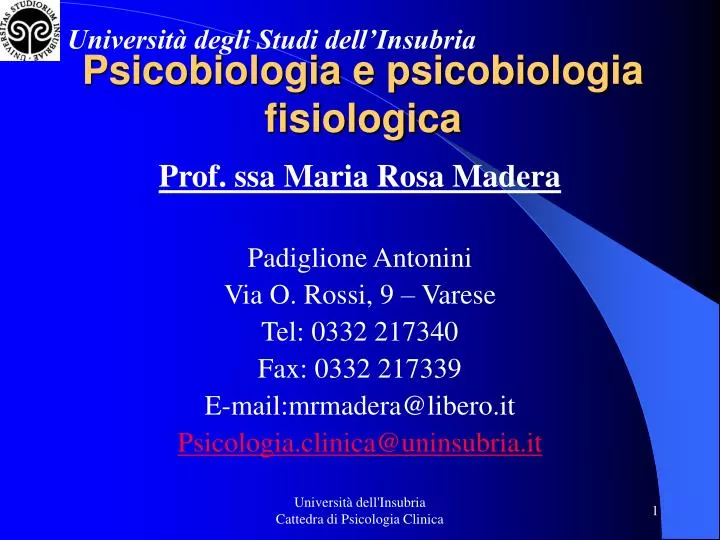 psicobiologia e psicobiologia fisiologica