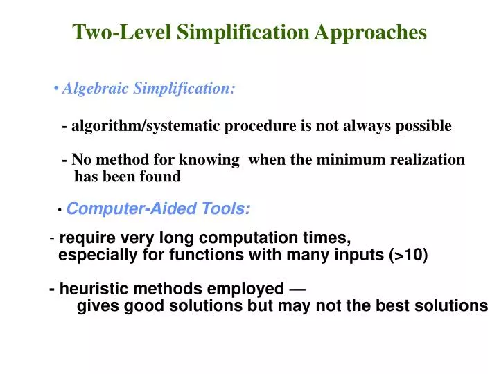 two level simplification approaches