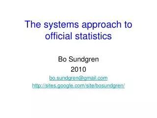The systems approach to official statistics