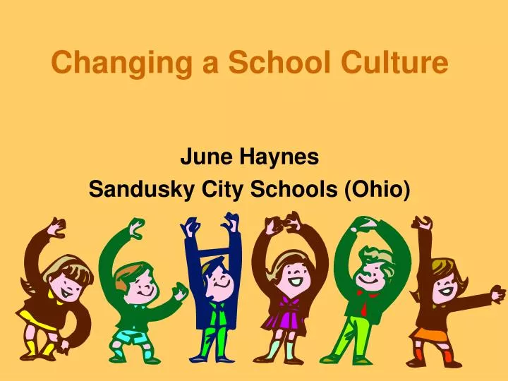 changing a school culture