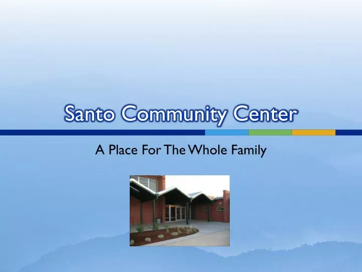 santo community center