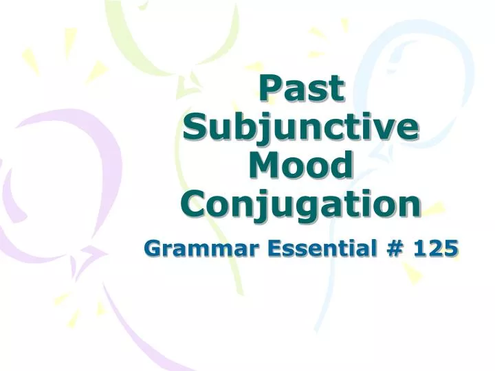 past subjunctive mood conjugation