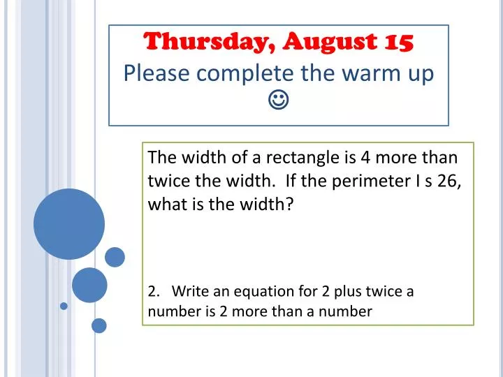 thursday august 15 please complete the warm up
