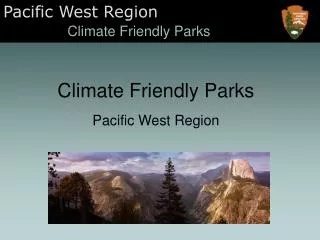 Climate Friendly Parks Pacific West Region