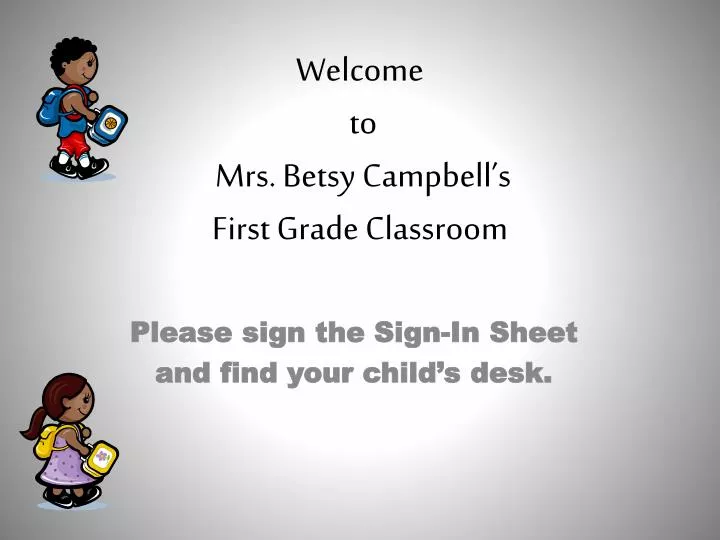 welcome to mrs betsy campbell s first grade classroom