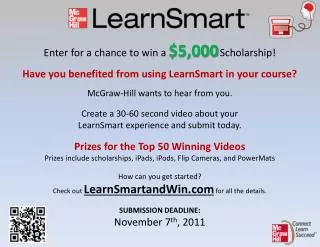 Enter for a chance to win a $5,000 Scholarship!