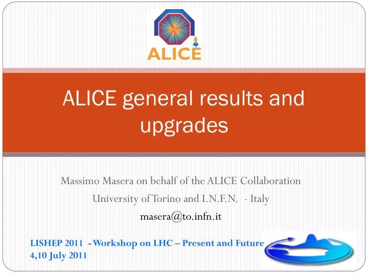 alice general results and upgrades