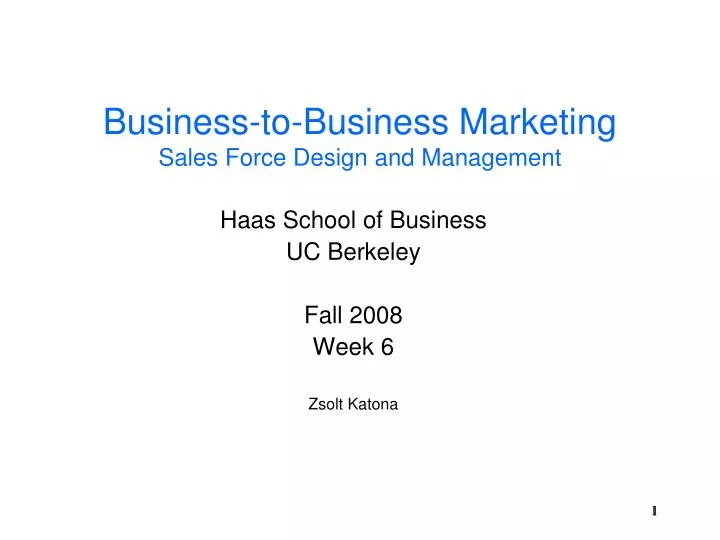 business to business marketing sales force design and management