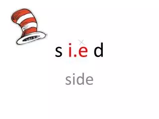 s i.e d