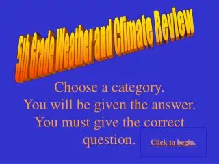 5th Grade Weather and Climate Review
