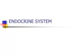 ENDOCRINE SYSTEM