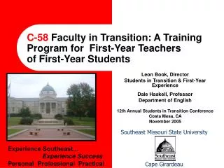 C-58 Faculty in Transition: A Training Program for First-Year Teachers of First-Year Students