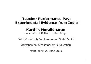 Teacher Performance Pay: Experimental Evidence from India