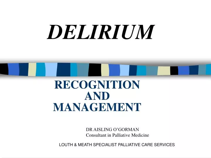 recognition and management