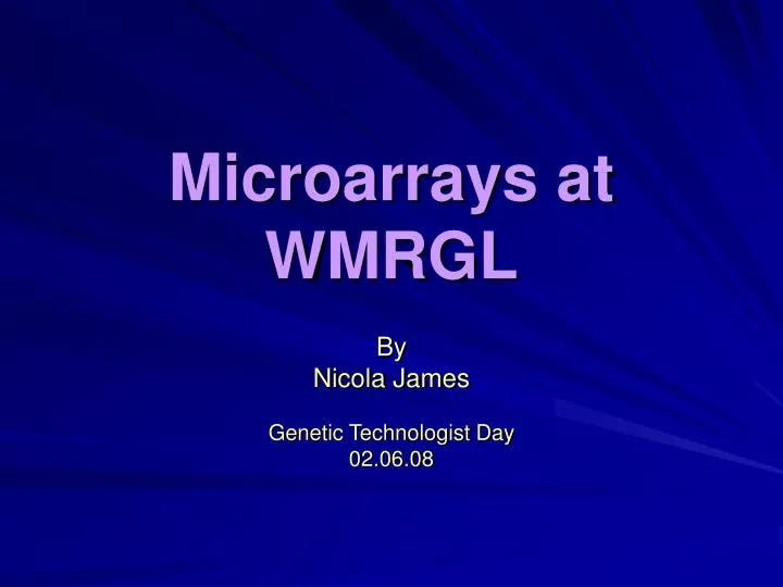 microarrays at wmrgl