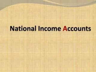 National Income A ccounts
