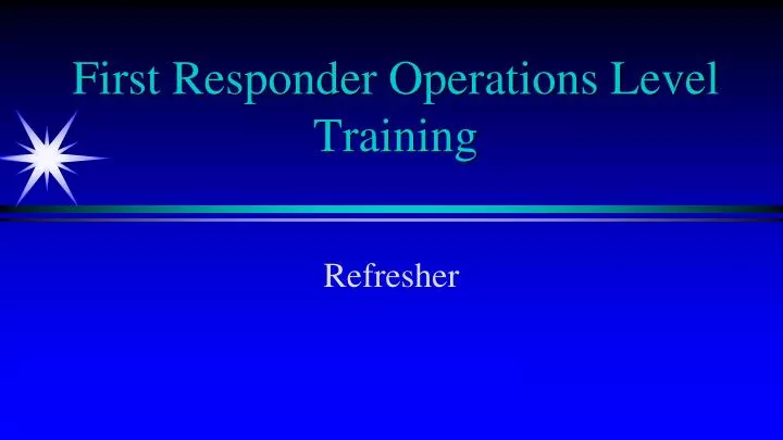 first responder operations level training