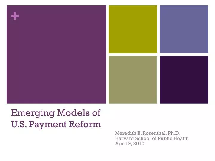 emerging models of u s payment reform
