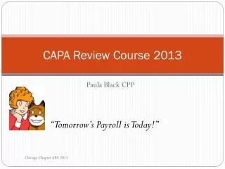 CAPA Review Course 2013