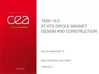 Task 10.3 : 5T HTS Dipole Magnet Design and Construction