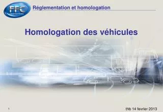 homologation des v hicules