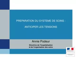 preparation du systeme de soins anticiper les tensions