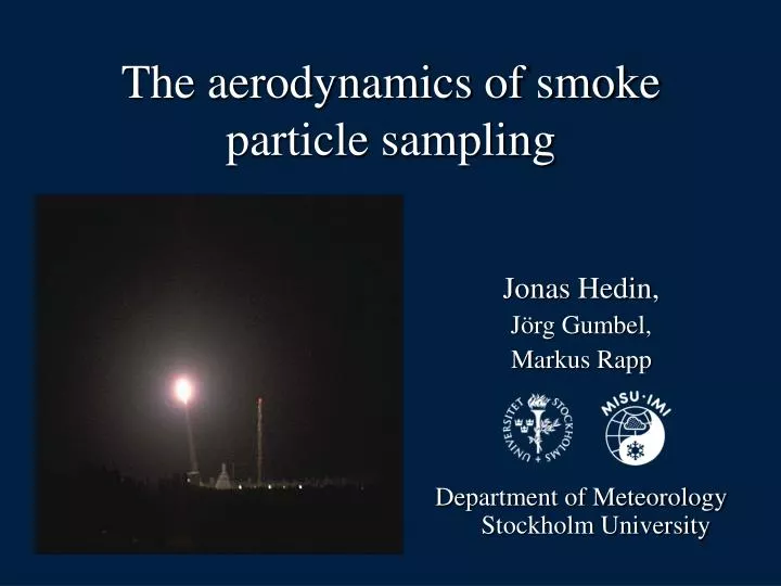 the aerodynamics of smoke particle sampling
