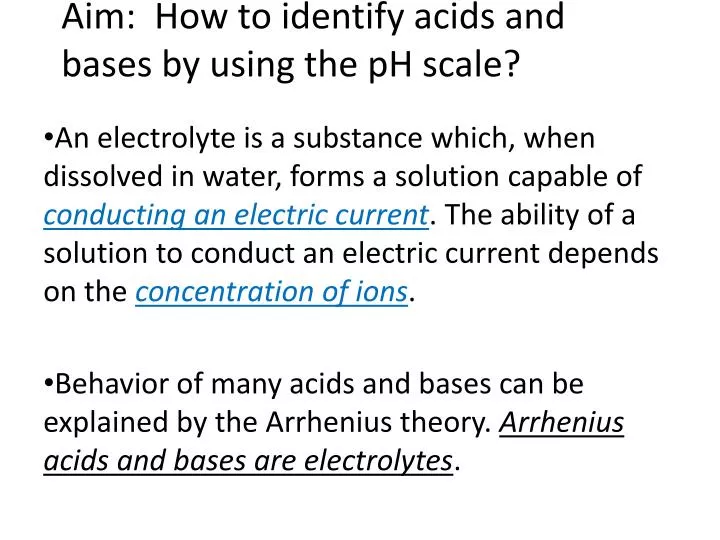 aim how to identify acids and bases by using the ph scale