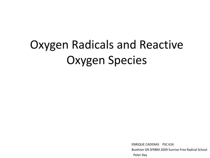 oxygen radicals and reactive oxygen species
