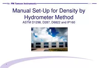 Manual Set-Up for Density by Hydrometer Method ASTM D1298, D287, D6822 and IP160