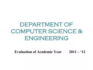 DEPARTMENT OF COMPUTER SCIENCE &amp; ENGINEERING