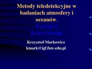 metody teledetekcyjne w badaniach atmosfery i ocean w wyk ad 4 kolor oceanu