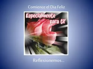 comience el dia feliz