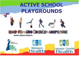 ACTIVE SCHOOL PLAYGROUNDS