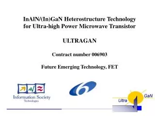 InAlN/(In)GaN Heterostructure Technology for Ultra-high Power Microwave Transistor ULTRAGAN
