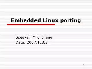 Embedded Linux porting