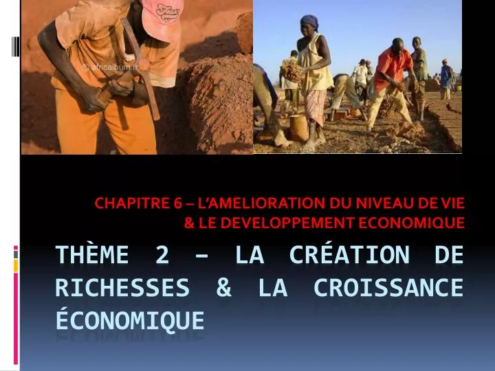 chapitre 6 l amelioration du niveau de vie le developpement economique