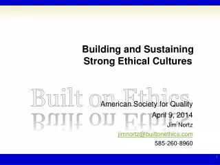 Building and Sustaining Strong Ethical Cultures