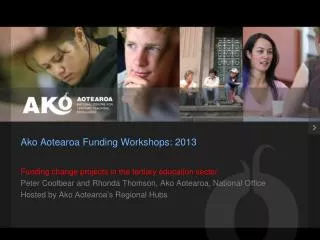 Ako Aotearoa Funding Workshops: 2013