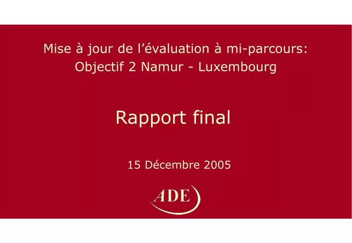 mise jour de l valuation mi parcours objectif 2 namur luxembourg